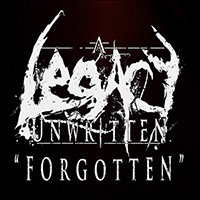 A Legacy Unwritten - Forgotten