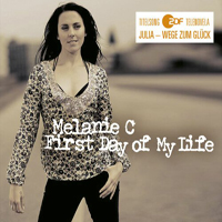 Melanie C - First Day Of My Life (Single)