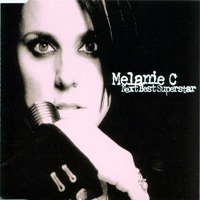 Melanie C - Next Best Superstar (Single)