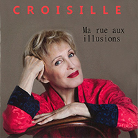 Nicole Croisille - Ma rue aux illusions