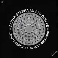 Alpha Steppa - Reality Check (EP)