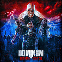 Dominum - The Dead Don't Die (CD 1)