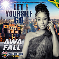 Awa Fall - Let Yourself Go (Single)