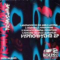 Transwave - Hypnorhythm EP