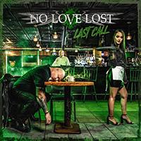 No Love Lost (USA) - Last Call