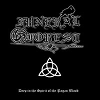 Funeral Forest - Deep in the Spirit of the Pagan Blood  [ Demo ]