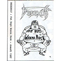 DesExult - Fat Boys Wanna Rock (Demo)