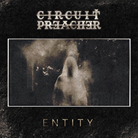 Circuit Preacher - Entity (EP)