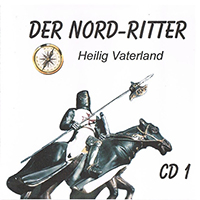 Der Nord-Ritter - Heilig Vaterland