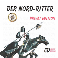 Der Nord-Ritter - Privat Edition