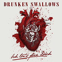 Drunken Swallows - Ich tu's für Dich (EP)