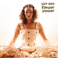 Izzy Bizu - Flower Power