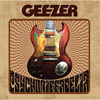 Geezer (USA) - Psychoriffadelia