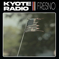 Kyote Radio - Fresno