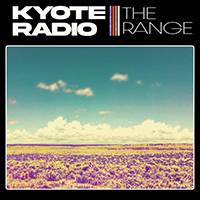 Kyote Radio - The Range