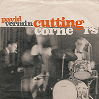 Pavid Vermin - Cutting Corners
