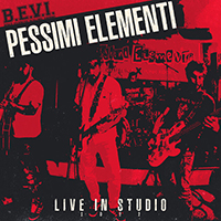 Pessimi Elementi - Live in Studio