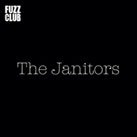 Janitors (SWE) - Fuzz Club Session