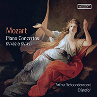 Arthur Schoonderwoerd - Mozart: Piano Concertos Nos. 22 & 24 (feat. Cristofori)