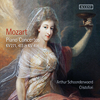 Arthur Schoonderwoerd - Mozart: Piano Concertos Nos. 9, 11 & 12 (feat. Cristofori)