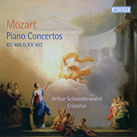 Cristofori - Mozart: Piano Concertos Nos. 20 KV 466, 21 KV 467 (feat. Arthur Schoonderwoerd)