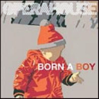 Operahouse - Born A Boy CDS