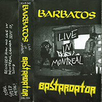 Barbatos (JPN) - Live in Montreal (split)