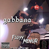 FloyyMenor - gabbana