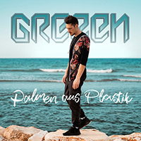 GReeeN - Palmen aus Plastik