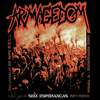 Armagedom - Sem Esperanças