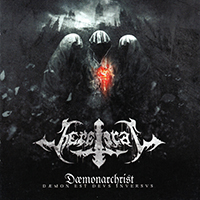 Heretical - Dæmonarchrist - Dæmon Est Devs Inversvs