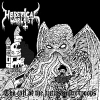 Heretical Warlust - The Call Of Anti-Semitic Troops