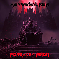 Abysswalker - Forsaken Reign