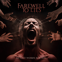 Farewell to Lies - My Last Words for You