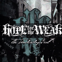 Hope For The Weak - The Underdogs call