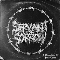 Servant Of Sorrow - A Dimension of Pure Chaos (EP)