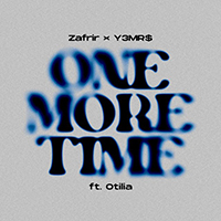 Zafrir - One More Time (feat. Otilia)