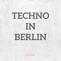 Zafrir - Techno in Berlin