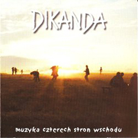 Dikanda - Muzyka czterech stron wschodu