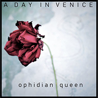 A Day In Venice - Ophidian Queen