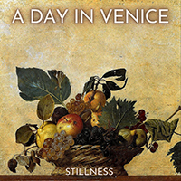 A Day In Venice - Stillness