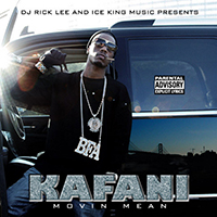 Kafani - DJ Rick Lee Presents Kafani – Movin Mean