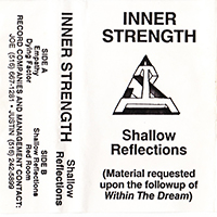 Inner Strength - Shallow Reflections (Demo)