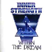 Inner Strength - Within The Dream