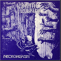 Death Courier - Necrorgasm [EP]