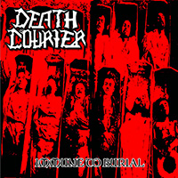 Death Courier - Sharing The Loot / Immune to Burial (split)