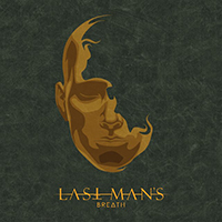 Last Man's Breath - Last Man's Breath