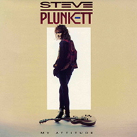 Steve Plunkett - My Attitude