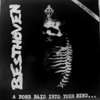 Besthöven - A Bomb Raid Into your Mind