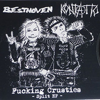 Besthöven - Fucking Crusties (split)